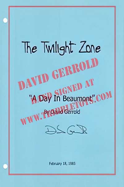 Twilight Zone “Day in Beaumont” script