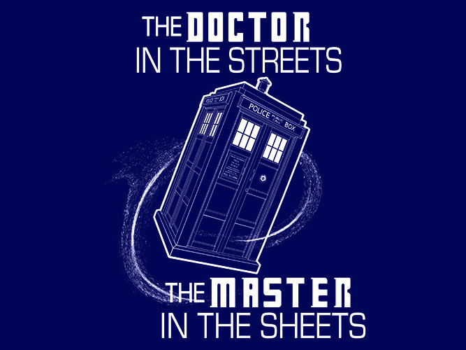 “Doctor In the Streets…” T-Shirt